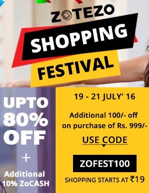 India Desire : Zotezo Shopping Festival : Upto 80% Off + 10% ZoCash + Rs 100 Off On Purchase Of Rs 999